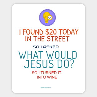 What Would Jesus Do? Sticker